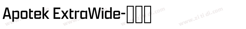 Apotek ExtraWide字体转换 Apotek ExtraWide字体转换